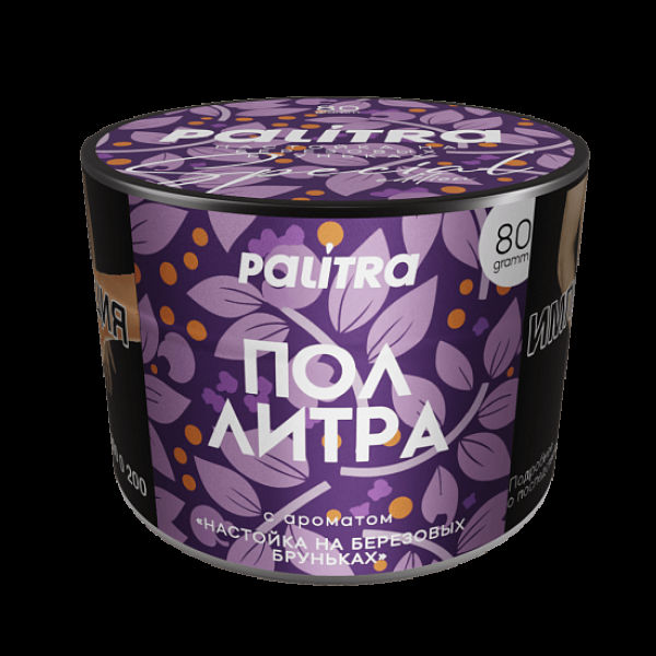 Табак Palitra Пол Литра Настойка На Березовых Бруньках 80 грамм в Хабаровске